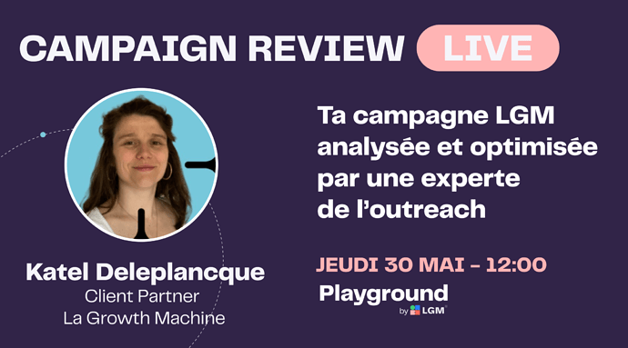 Review Campagne LGM